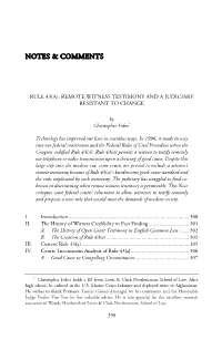 Rule 43(A): Remote Witness Testimony and a Judiciary Resistant to Change