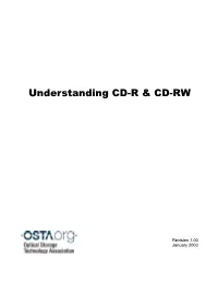Understanding CD-R and CD-RW
