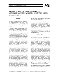 A Breach of Trust: the Vitiated Discourse of Multiculturalism at the Turn of the Twenty-First Century