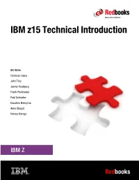 IBM Z15 Technical Introduction