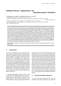 Inflation-Theory Implications for Extraterrestrial Visitation