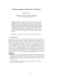 The Sign Language Analyses (SLAY) Database⋆