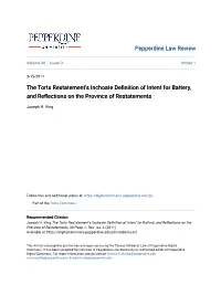 The Torts Restatement's Inchoate Definition of Intent for Battery, and Reflections on the Province of Restatements