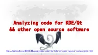 Analyzing Code for KDE/Qt && Other Open Source Software