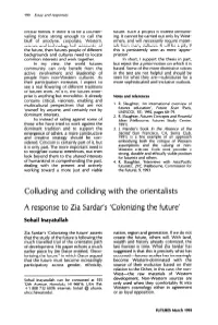 Colluding and Colliding with the Orientalists