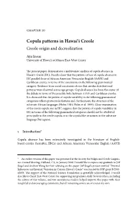 Copula Patterns in Hawai'i Creole