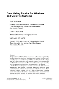 Data Hiding Tactics for Windows and Unix File Systems