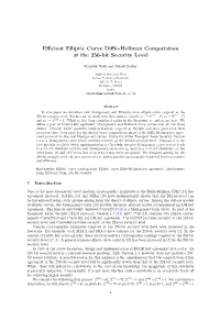 Efficient Elliptic Curve Diffie-Hellman Computation at the 256-Bit Security