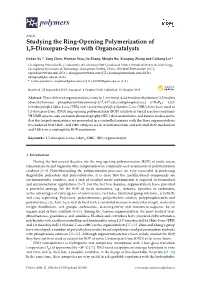 Studying the Ring-Opening Polymerization of 1,5-Dioxepan-2-One with Organocatalysts
