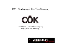 Cryptographic One-Time Knocking