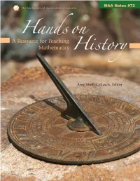 Hands on History a Resource for Teaching Mathematics © 2007 by the Mathematical Association of America (Incorporated)