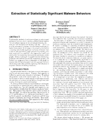 Extraction of Statistically Significant Malware Behaviors