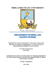 Representation of Minority Linguistic Groups by Broadcast Media in Zimbabwe: a Case of Star Fm Programme-Mother Tongue March”