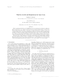 Wind Sea Growth and Dissipation in the Open Ocean