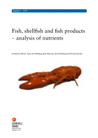 Fish, Shellfish and Fish Products - Analysis of Nutrients