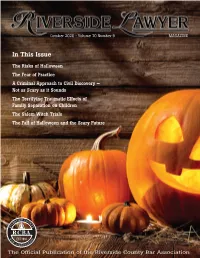 October 2020 • Volume 70 Number 9 MAGAZINE Rcba@Riversidecountybar.Com