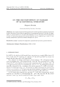 On the Decomposition of Families of Quasinormal Operators