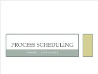 Process Scheduling