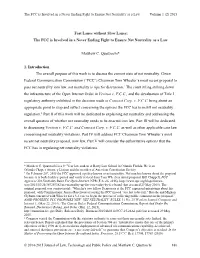 The FCC Is Involved in a Never Ending Fight to Ensure Net Neutrality As a Law Volume 1 (2) 2015