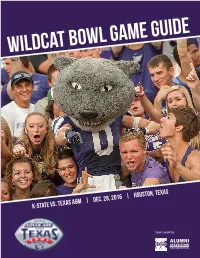 WILDCAT Bowl Game GUIDE ATM Machines for Your Convenience, ATM Machines Are Provided by Amegy Bank of Texas and Are Located Throughout NRG Stadium