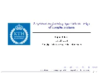 A Systems Engineering Approach to Design of Complex Systems