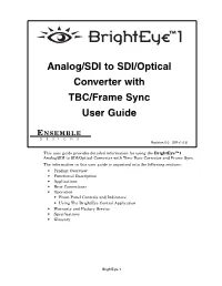 Analog/SDI to SDI/Optical Converter with TBC/Frame Sync User Guide