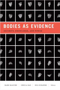 Bodies As Evidence Global Insecurities