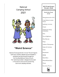 National Camping School’S Annual Theme Program Experiments