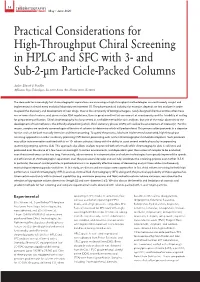 Practical Considerations for High-Throughput Chiral Screening in HPLC and SFC with 3- and Sub-2-Μm Particle-Packed Columns