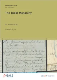 The Tudor Monarchy