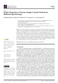 Elastic Properties of Taurine Single Crystals Studied by Brillouin Spectroscopy
