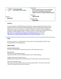 Policy on the Possession of an Unloaded Firearm for the Purpose of Accessing Adjacent Lands for Lawful Hunting Purposes