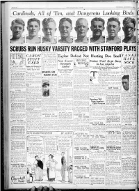 Scrubs Run Husky Varsity Ragged with Stanford Plays