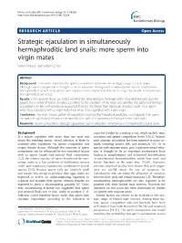 Strategic Ejaculation in Simultaneously Hermaphroditic Land Snails: More Sperm Into Virgin Mates Kazuki Kimura* and Satoshi Chiba