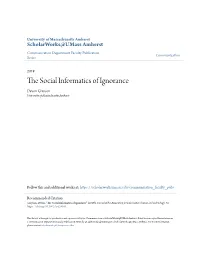 The Social Informatics of Ignorance