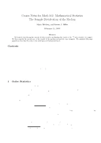 Mathematical Statistics the Sample Distribution of the Median