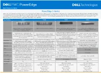 Poweredge C Series Platforms Deliver the Latest High Speed Memory, Fast Nvme Storage and Workload-Based BIOS Tuning
