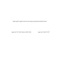 Reducing Wrongful Convictions by Improving Eyewitness Identification