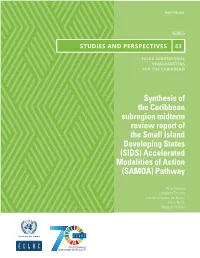 Synthesis of the Caribbean Subregion Midterm Review Report of the Small Island Developing States (SIDS) Accelerated Modalities of Action (SAMOA) Pathway