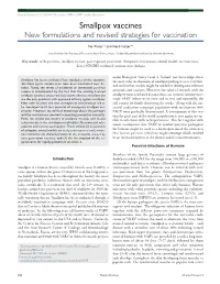 Smallpox Vaccines New Formulations and Revised Strategies for Vaccination