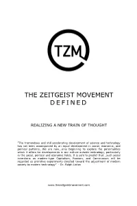The Zeitgeist Movement Defined