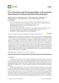Use of Pseudocereals Preferment Made with Aromatic Yeast Strains for Enhancing Wheat Bread Quality