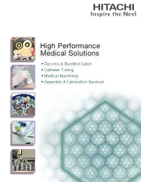 High Performance Medical Solutions