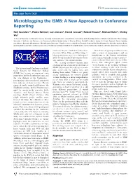 Microblogging the ISMB: a New Approach to Conference Reporting