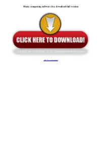 Music Composing Software Free Download Full Version