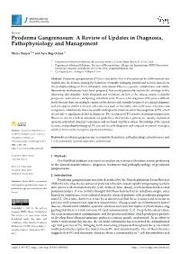 Pyoderma Gangrenosum: a Review of Updates in Diagnosis, Pathophysiology and Management