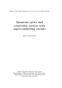 Quantum Optics and Relativistic Motion with Superconducting Circuits