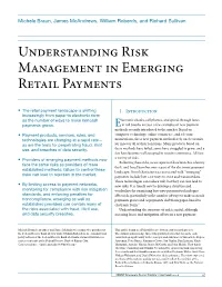 Understanding Risk Management in Emerging Retail Payments