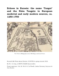 And the Xixia Tanguts in European Medieval and Early Modern Sources, Ca. 1250-1750