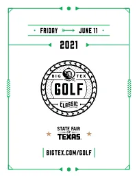 Friday June 11 Bigtex.Com/Golf